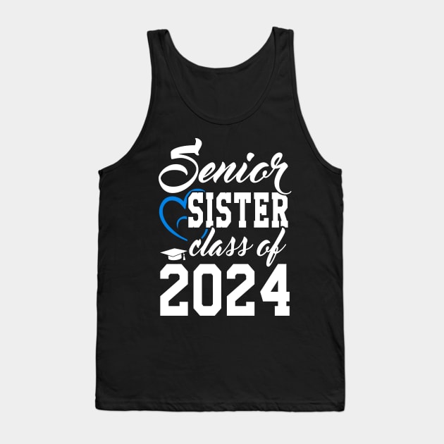 Class of 2024 Senior Gifts Funny Senior Sister Tank Top by KsuAnn